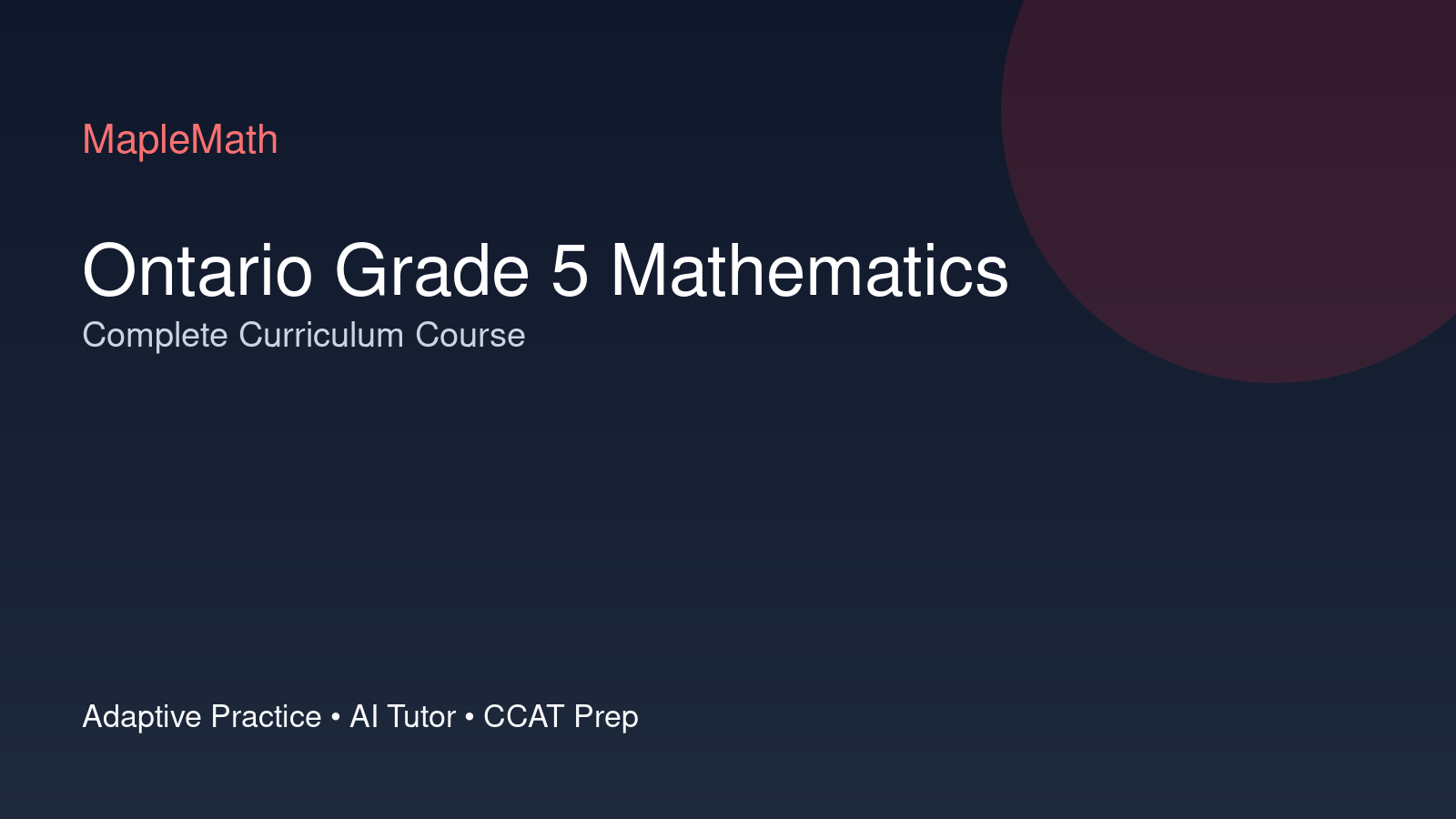 Ontario Grade 5 Mathematics – Complete Curriculum